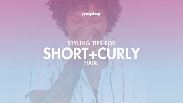short and curly hair - natural hair care products - moptop haircare