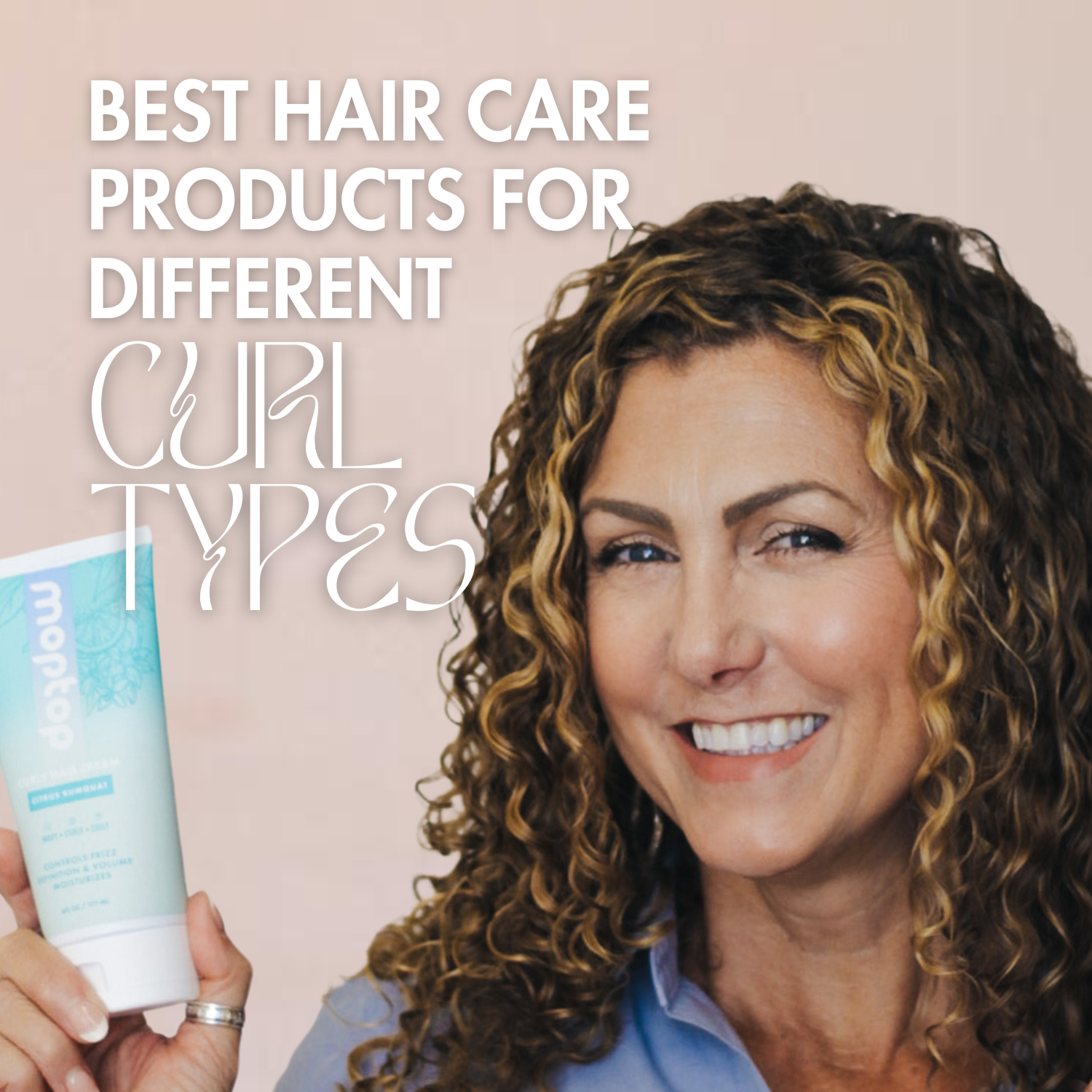 Best Hair Care Products for Different Curl Types - moptop hair