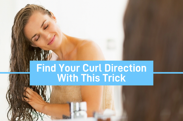 Find Your Curl Direction With This Trick