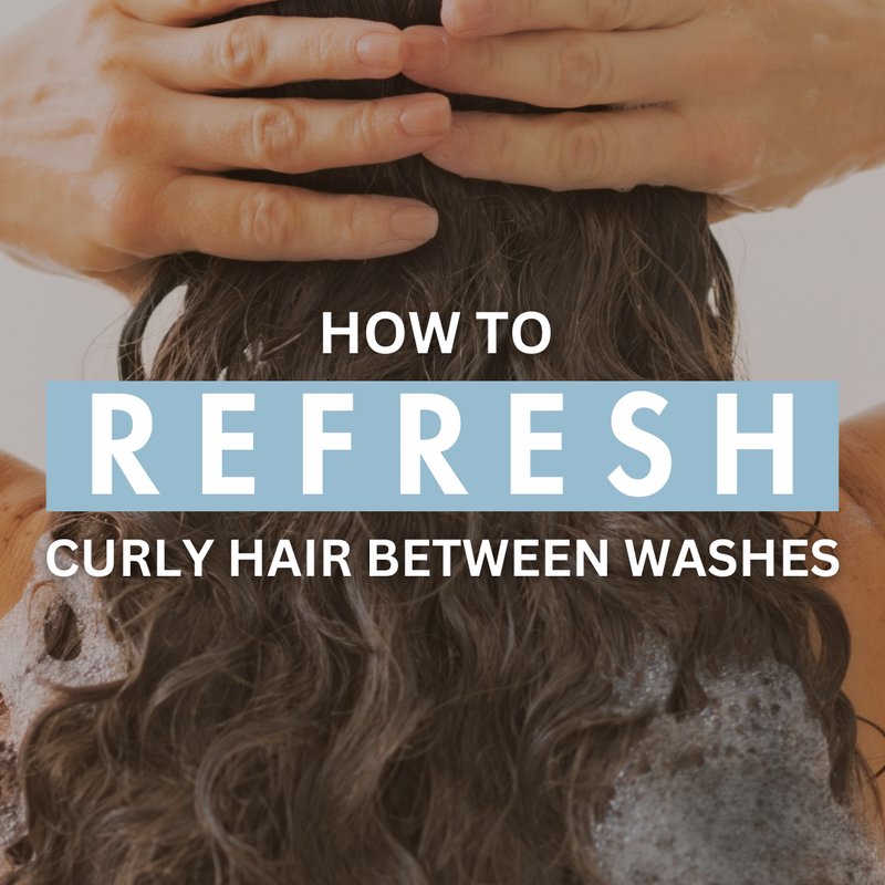 How to Refresh Curly Hair Between Washes