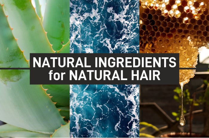 Natural ingredients for natural hair