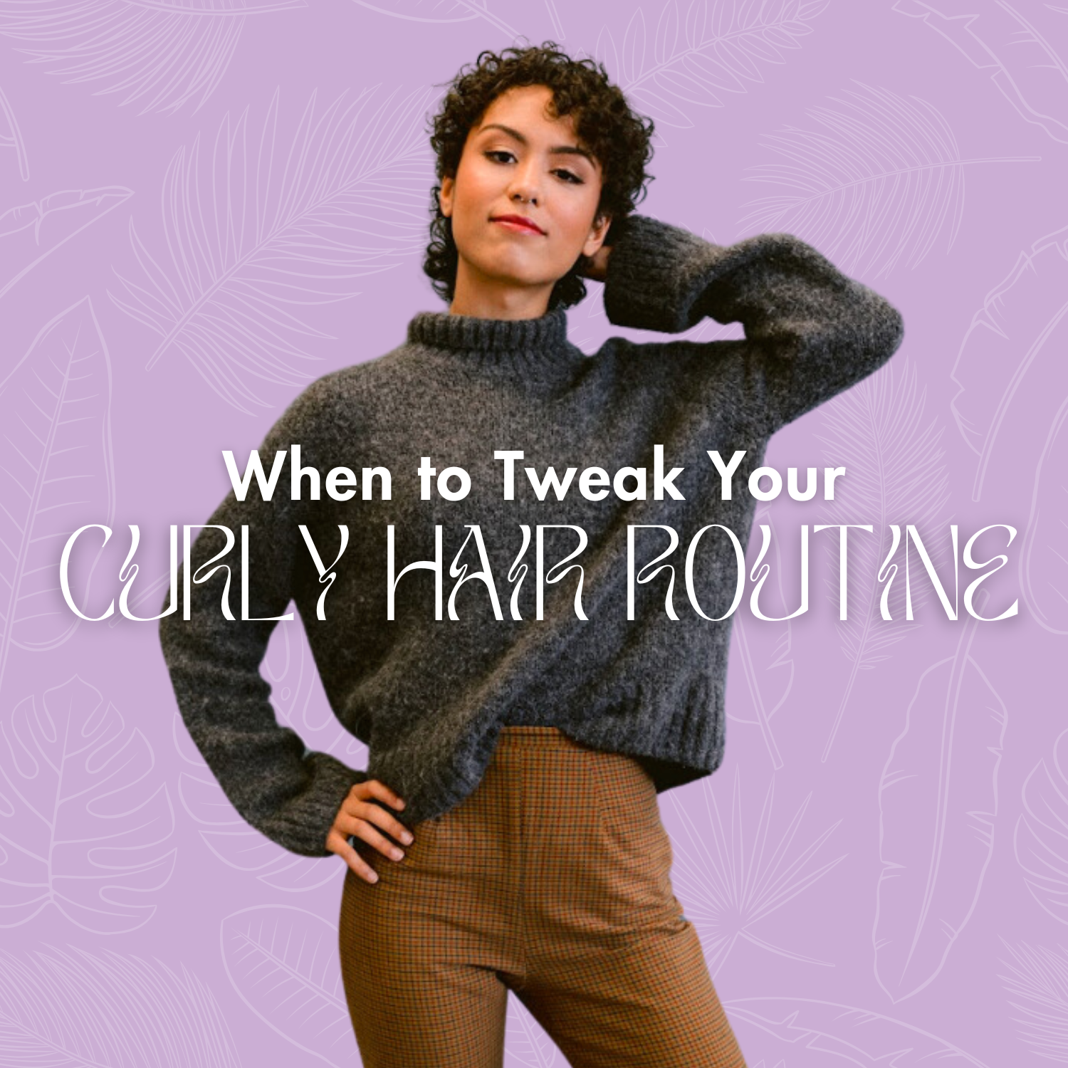 When-to-Tweak-Your-Curly-Hair-Routine-moptop-hair